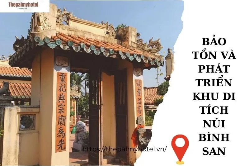 Bảo tồn và phát triển khu di tích Núi Bình San