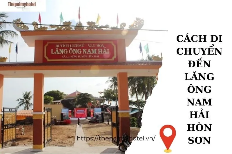 Cách di chuyển đến Lăng Ông Nam Hải Hòn Sơn
