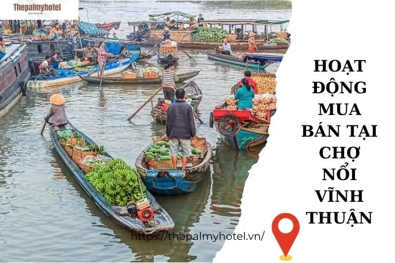 Hoạt động mua bán tại chợ nổi Vĩnh Thuận