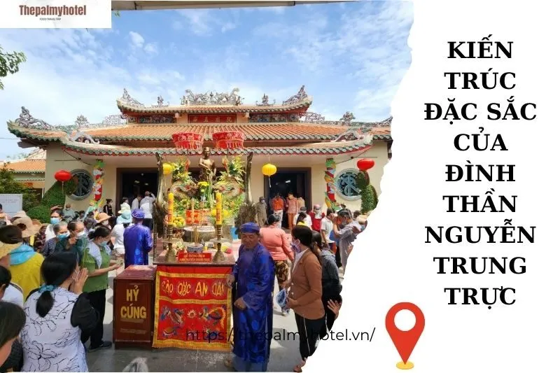Kiến trúc đặc sắc của Đình thần Nguyễn Trung Trực