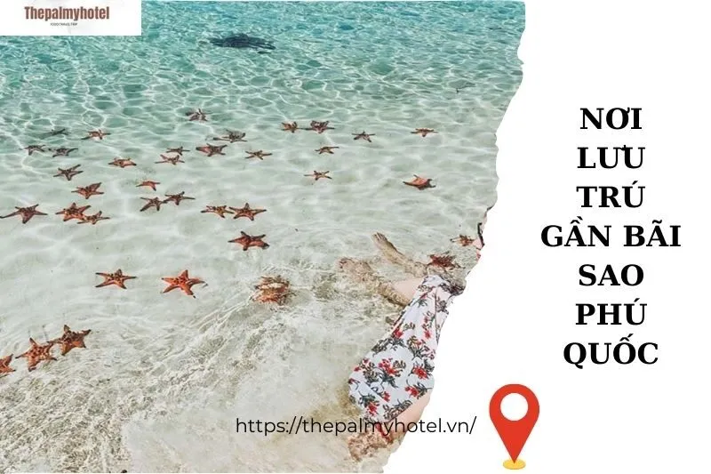 Nơi lưu trú gần Bãi Sao Phú Quốc