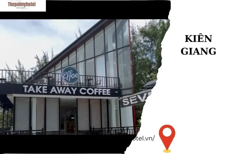 EFFOC Cafe tại Rạch Giá – Địa Chỉ và Không Gian Đặc Sắc